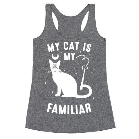 My Cat is My Familiar Racerback Tank Top