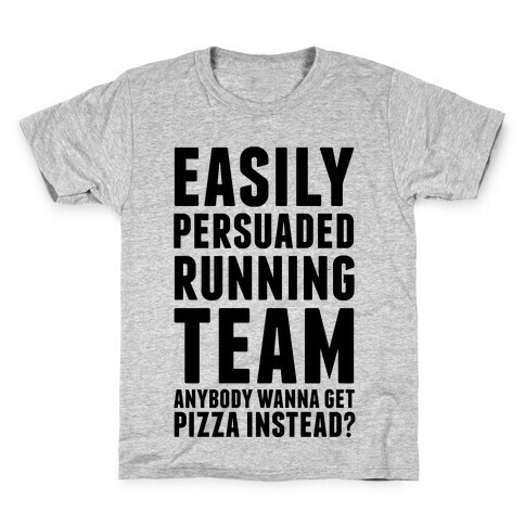 Easily Persuaded Running Team Kids T-Shirt