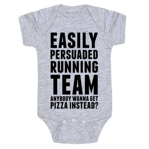Easily Persuaded Running Team Baby One-Piece