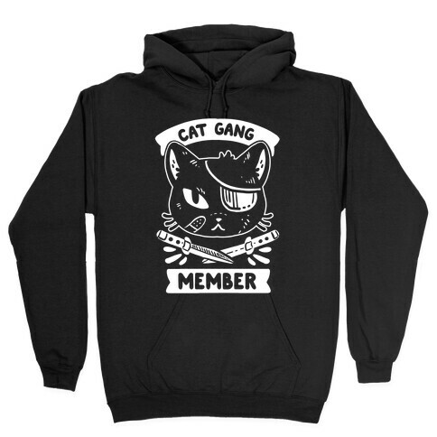 Cat Gang Member Hooded Sweatshirt
