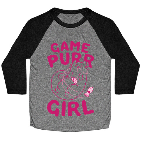 Game Purr Girl Baseball Tee