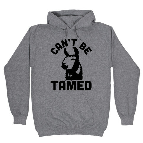Can't Be Tamed Run Away Llama Hooded Sweatshirt