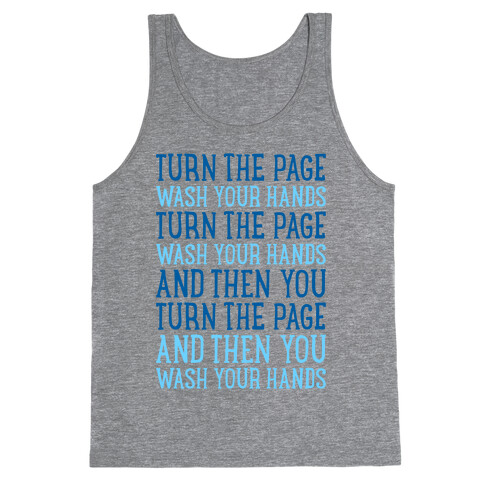 Turn The Page, Wash Your Hands Tank Top