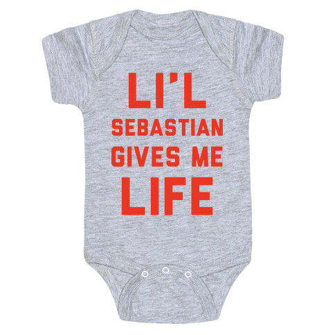 Li'l Sebastian Gives Me Life Baby One-Piece