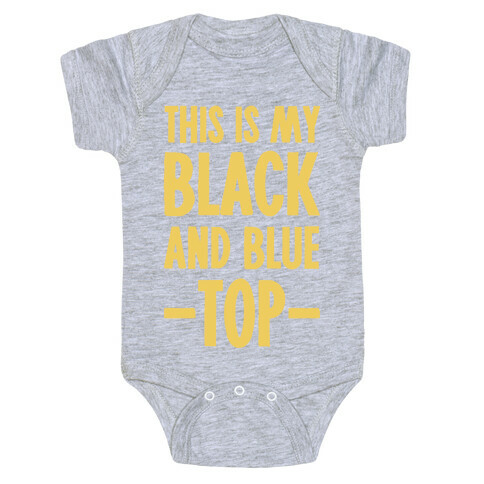 This Is My Black and Blue Top Baby One-Piece