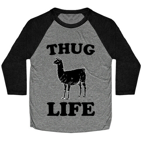 Thug Life Llama Baseball Tee