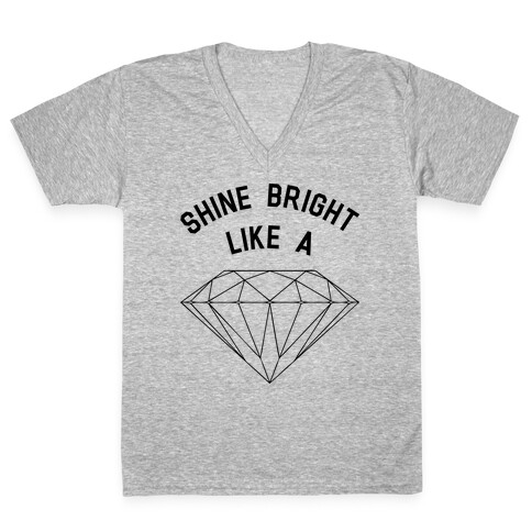 Shine Bright Like a Diamond V-Neck Tee Shirt