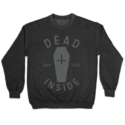 Dead Inside Pullover