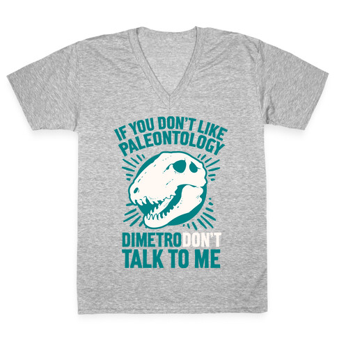 DimetroDON'T Talk to Me V-Neck Tee Shirt