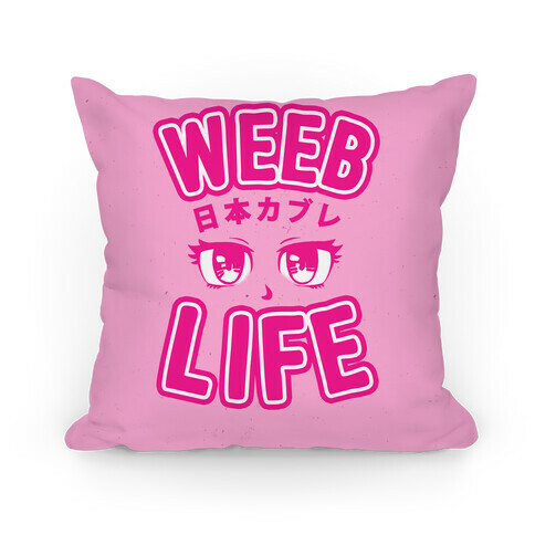 Weeb Life (Thug Life Parody) Pillow