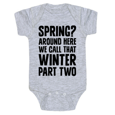 Winter Part Two Baby One-Piece