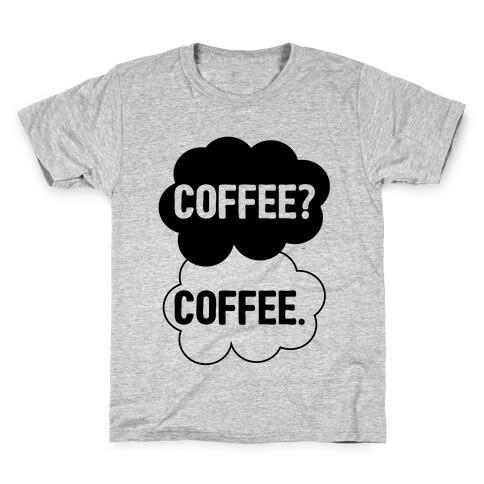 The Fault In Our Coffee Kids T-Shirt