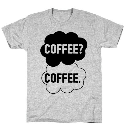 The Fault In Our Coffee T-Shirt