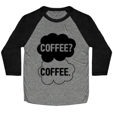 The Fault In Our Coffee Baseball Tee