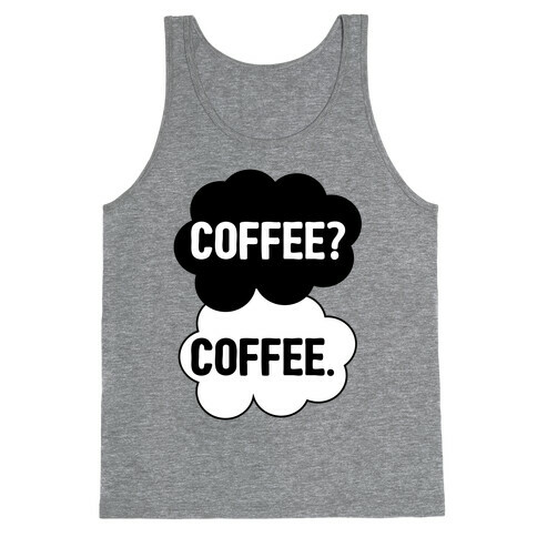 The Fault In Our Coffee Tank Top