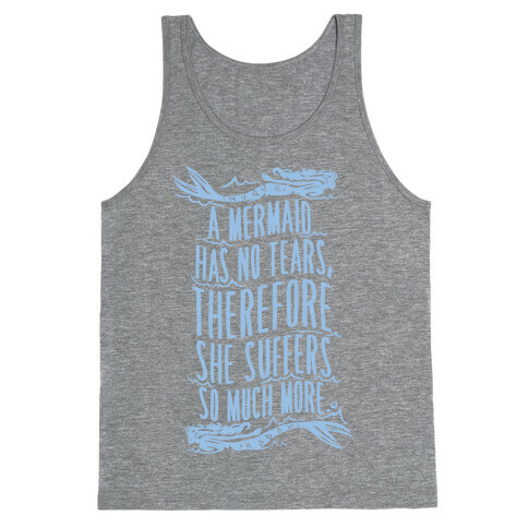 Mermaids Don't Cry Tank Top