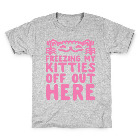Freezing My Kitties Off Kids T-Shirt