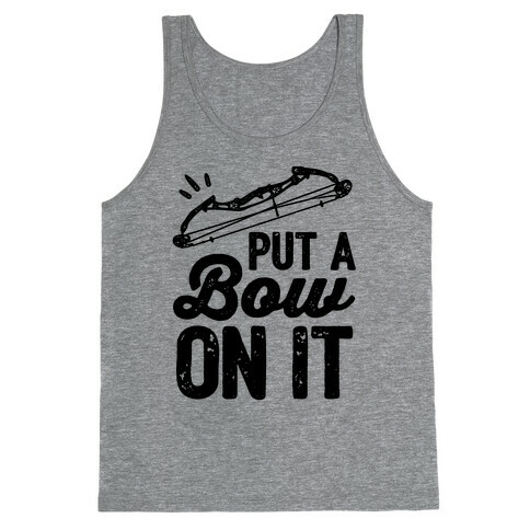 Put A Bow On It Tank Top