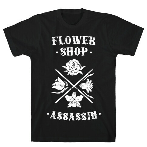 Flower Shop Assassin (Vintage) T-Shirt