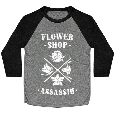 Flower Shop Assassin (Vintage) Baseball Tee