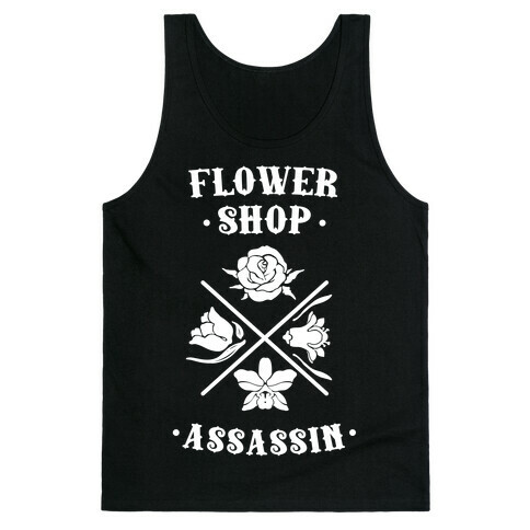 Flower Shop Assassin Tank Top