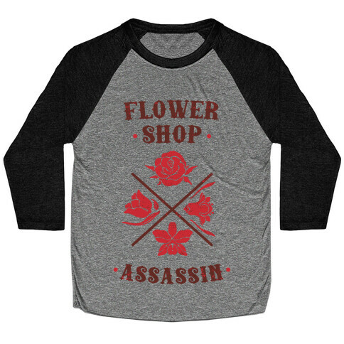 Flower Shop Assassin Baseball Tee