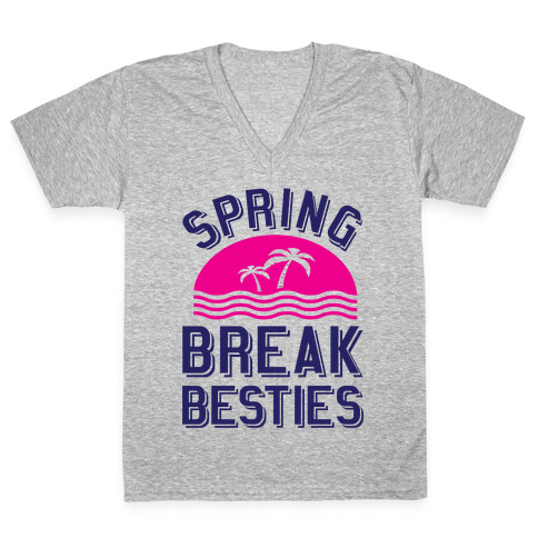 Spring Break Besties V-Neck Tee Shirt