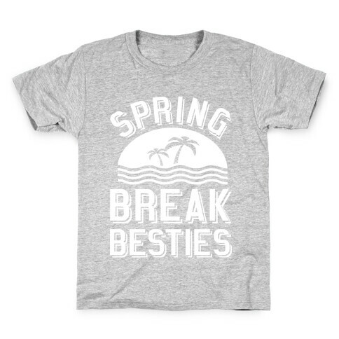 Spring Break Besties Kids T-Shirt