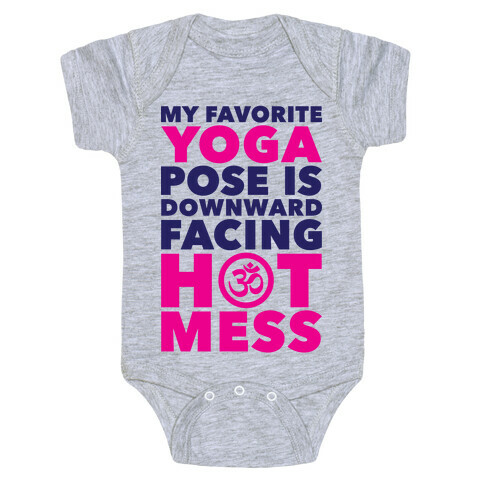 Downward Facing Hot Mess Baby One-Piece