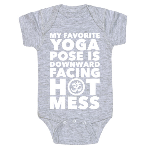 Downward Facing Hot Mess Baby One-Piece