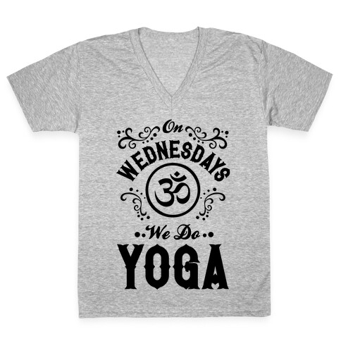 On Wednesday We Do Yoga V-Neck Tee Shirt