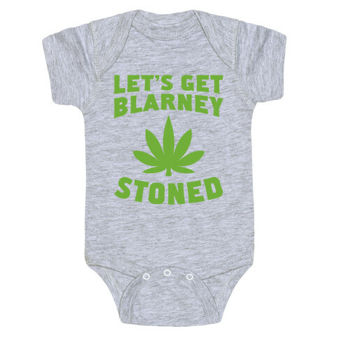 Let's Get Blarney Stoned Baby One-Piece