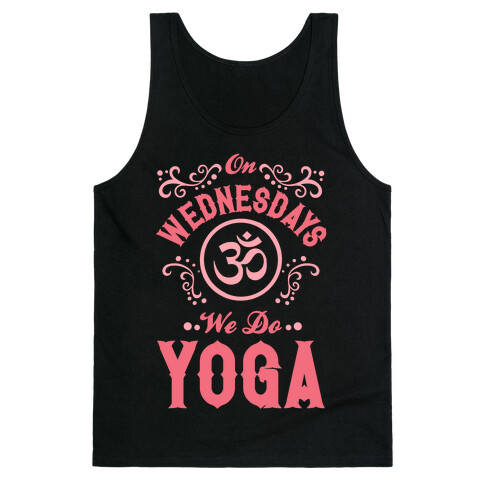 On Wednesday We Do Yoga Tank Top