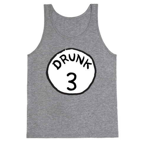 Drunk 3 Tank Top