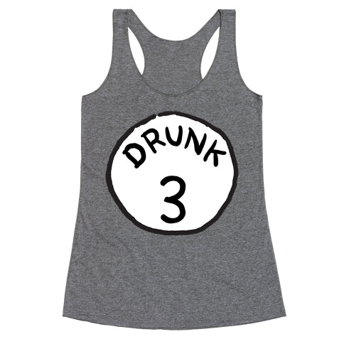 Drunk 3 Racerback Tank Top