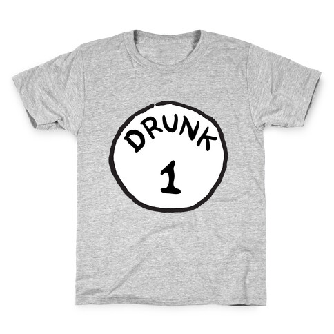 Drunk 1 Kids T-Shirt