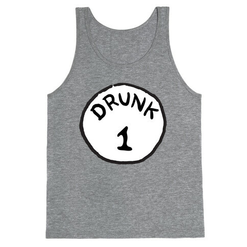 Drunk 1 Tank Top