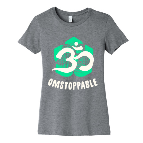 Omstoppable Womens T-Shirt
