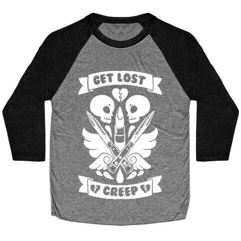 Get Lost Creep Baseball Tee