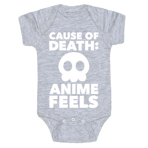 Cause Of Death: Anime Feels Baby One-Piece