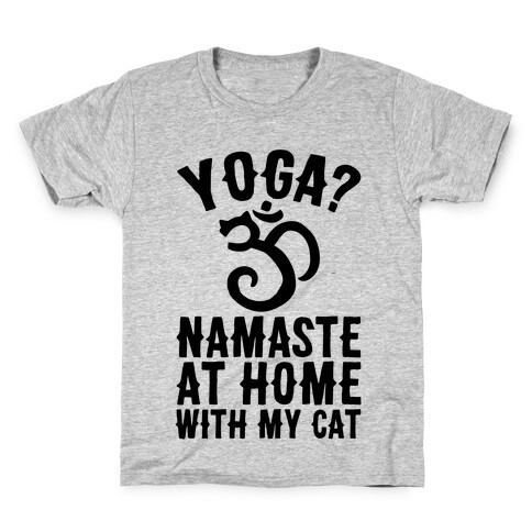 Namaste At Home With My Cat Kids T-Shirt