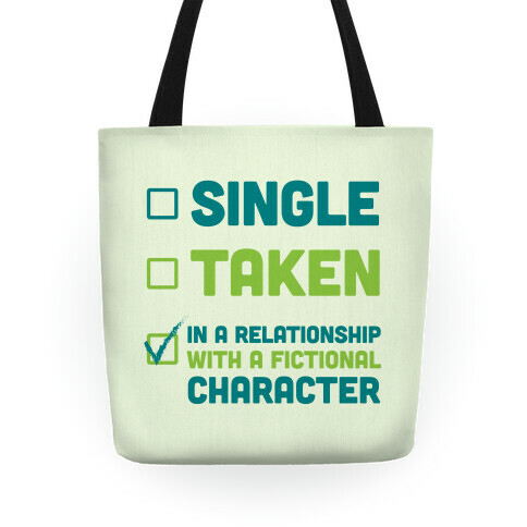 Dating A Fictional Character Tote