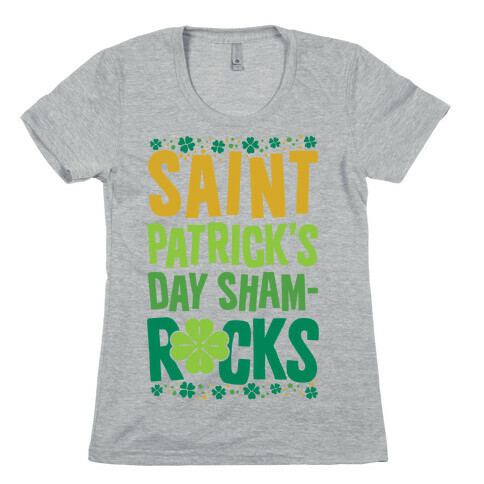 St. Patrick's Day Sham-ROCKS Womens T-Shirt