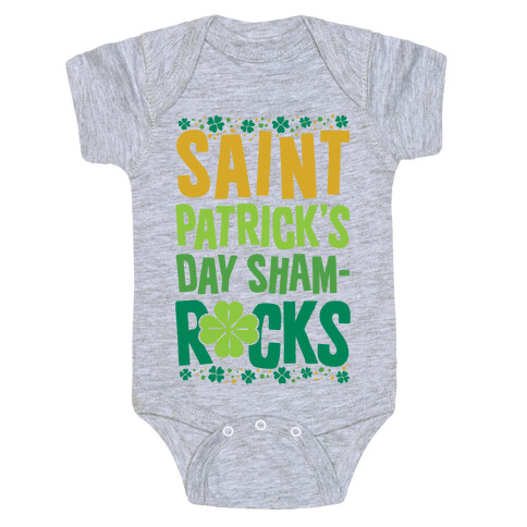 St. Patrick's Day Sham-ROCKS Baby One-Piece