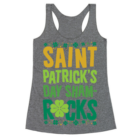 St. Patrick's Day Sham-ROCKS Racerback Tank Top