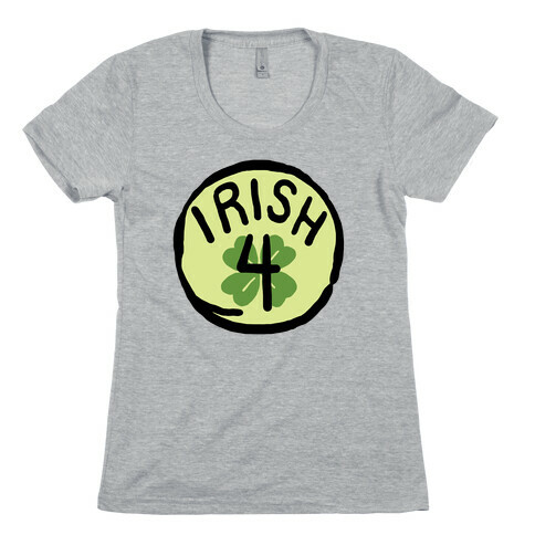 Irish 4 (St. Patricks Day) Womens T-Shirt