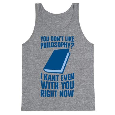 I Kant Even Tank Top