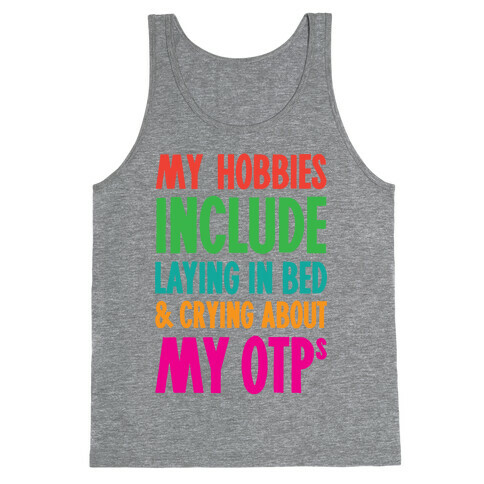 Crying About My OTPs Tank Top