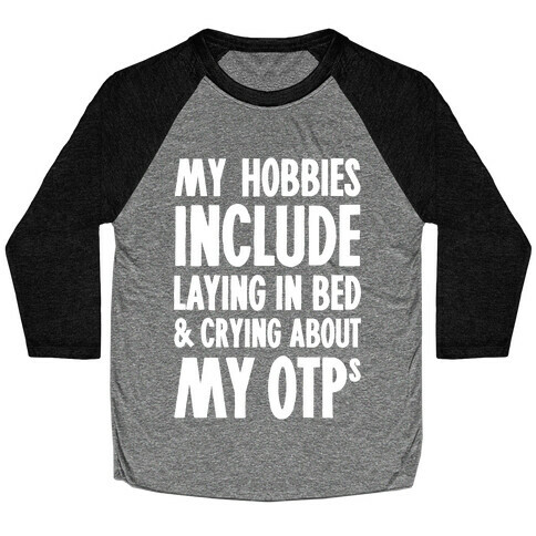 Crying About My OTPs Baseball Tee