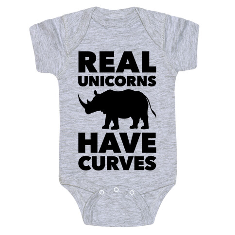 Real Unicorns Have Curves Baby One-Piece